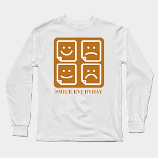 Smile everyday artwork Long Sleeve T-Shirt